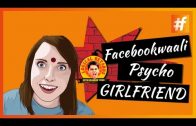 Facebookwaali Psycho Girlfriend