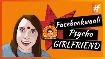 Facebookwaali Psycho Girlfriend