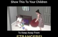 Why You Should Keep Children Away From Strangers
