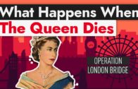 What Will Happen When The Queen Of England Dies?